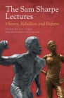 The Sam Sharpe Lectures: History, Rebellion and Reform Cover Image