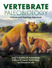 Vertebrate Paleobiology: A Form and Function Approach (Life of the Past) By Sergio F. Vizcaíno, M. Susana Bargo, Guillermo H. Cassini Cover Image