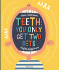 Teeth: You Only Get Two Sets Cover Image