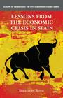 Lessons from the Economic Crisis in Spain (Europe in Transition: The NYU European Studies) By S. Royo Cover Image