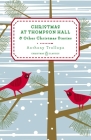 Christmas at Thompson Hall: And Other Christmas Stories (Penguin Christmas Classics #5) By Anthony Trollope Cover Image