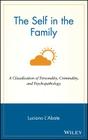 The Self in the Family: A Classification of Personality, Criminality, and Psychopathology Cover Image