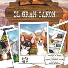 El Gran Cañón By Terrilyn M. Trejo, Emily Brunner (Illustrator), Jaden Turley (Translator) Cover Image