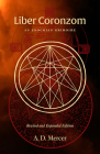Liber Coronzom: An Enochian Grimoire By A. D. Mercer Cover Image