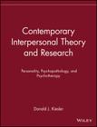 Contemporary Interpersonal Theory and Research: Personality, Psychopathology, and Psychotherapy By Donald J. Kiesler Cover Image