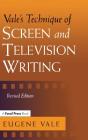 Vale's Technique of Screen and Television Writing By Eugene Vale Cover Image