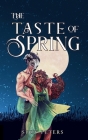 The Taste of Spring By Suzy Peters Cover Image