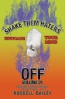 Shake Them Haters off Volume 21: Mastering Your Spelling Skill - the Study Guide- 1 of 8 By Russell Bailey Cover Image