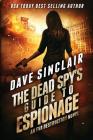The Dead Spy's Guide to Espionage: An Eva Destruction Novel By Dave Sinclair Cover Image