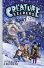 Creature Keepers and the Burgled Blizzard-Bristles Cover Image