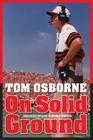 On Solid Ground By Tom Osborne Cover Image