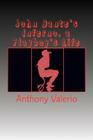 John Dante's Inferno, a Playboy's Life By Anthony Valerio Cover Image