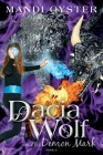 Dacia Wolf & the Demon Mark Cover Image