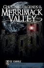Ghosts and Legends of the Merrimack Valley (Haunted America) By CC Carole Cover Image