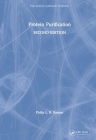 Protein Purification (Basics (Garland Science)) By Philip Bonner Cover Image