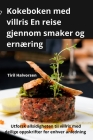 Kokeboken med villris En reise gjennom smaker og ernæring Cover Image