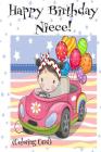HAPPY BIRTHDAY NIECE! (Coloring Card): Personalized Birthday Card for Girls, Inspirational Birthday Messages! Cover Image