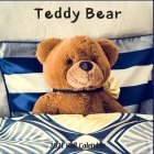 Teddy Bear 2021 Wall Calendar: Teddy Bear 2021 Calendar, 18 Months By Wall Calendar 2021-2022 Cover Image