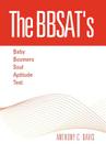 The Bbsat's - Baby Boomers Soul Aptitude Test By Anthony C. Davis Cover Image