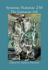 Systema Naturae 250: The Linnaean Ark By Andrew Polaszek (Editor) Cover Image