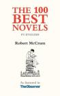 The 100 Best Novels in English By Robert McCrum Cover Image