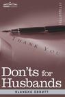 Don'ts for Husbands By Blanche Ebbutt Cover Image