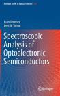 Spectroscopic Analysis of Optoelectronic Semiconductors By Juan Jimenez, Jens W. Tomm Cover Image