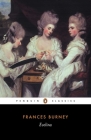 Evelina: or The History of a Young Lady's Entrance into the World By Frances Burney, Margaret Anne Doody (Introduction by) Cover Image
