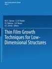 Thin Film Growth Techniques for Low-Dimensional Structures (NATO Science Series B: #163) By R. F. C. Farrow, S. S. P. Parkin, P. J. Dobson Cover Image