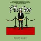 Plus One By Christopher Noxon, Tom Taylorson (Read by) Cover Image