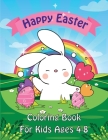 Easter Coloring Book: Happy Easter Coloring Book for Kids Ages 4-8 Unique 50 Patterns to Color The Great Big Easter Coloring Book for Toddle Cover Image