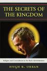 The Secrets of the Kingdom: Religion and Concealment in the Bush Administration Cover Image