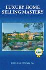 Luxury Home Selling Mastery Cover Image