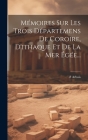 Mémoires Sur Les Trois Départemens De Coroire, D'ithaque Et De La Mer Égée... Cover Image