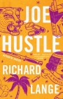 Joe Hustle: A Novel Cover Image