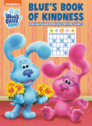 Blue's Book of Kindness (Blue's Clues & You): Activity Book with Calendar Pages and Reward Stickers By Golden Books, Golden Books (Illustrator) Cover Image