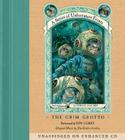 Series of Unfortunate Events #11: The Grim Grotto CD By Lemony Snicket, Tim Curry (Read by) Cover Image