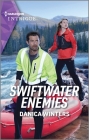 Swiftwater Enemies By Danica Winters Cover Image