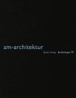 Am-Architektur: Anthology Cover Image