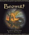 Beowulf: A Tale of Blood, Heat, and Ashes By Nicky Raven, Nicky Raven (Retold by), John Howe (Illustrator) Cover Image