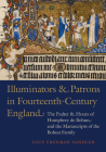 Illuminators and Patrons in Fourteenth-Century England: The Psalter and Hours of Humphrey de Bohun and the Manuscripts of the Bohum Family Cover Image