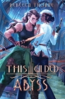 This Gilded Abyss Cover Image