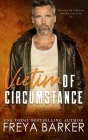 Victim of Circumstance By Freya Barker Cover Image