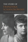 The Story Of Franziska Schanzkowsky: The Grand Duchess Anastasia Real Or Not Cover Image