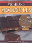 Atoms and Molecules By Molly Aloian Cover Image