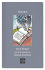 Smoke By John Berger, Selcuk Demirel (Illustrator) Cover Image
