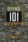 Defense 101 By Michael E. O'Hanlon Cover Image