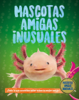 Mascotas Inusuales (Unusual Pet Pals) Cover Image