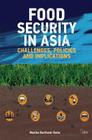 Food Security in Asia: Challenges, Policies and Implications (Adelphi) By Monika Barthwal-Datta Cover Image