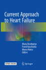 Current Approach to Heart Failure Cover Image